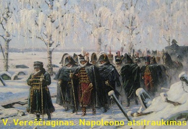 V. Vereiaginas. Napoleono atsitraukimas