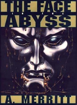 Face in the Abbys, by A. Merritt