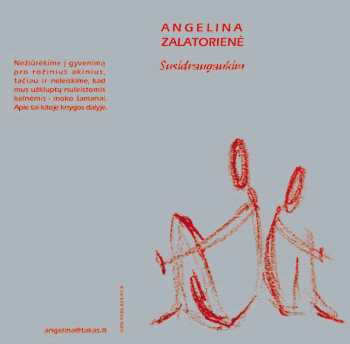 Angelina Zalatorienė. Susidraugaukim