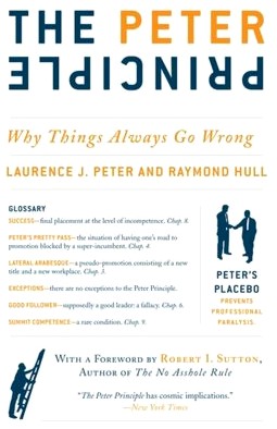 Peter Principle by Laurence Peter