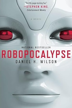 Danielis Vilsonas. Robopokalipsė